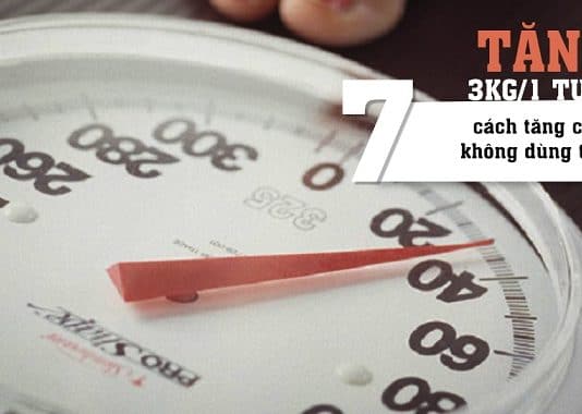 cách tăng cân không dùng thuốc
