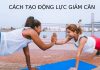 cách tạo động lực giảm cân